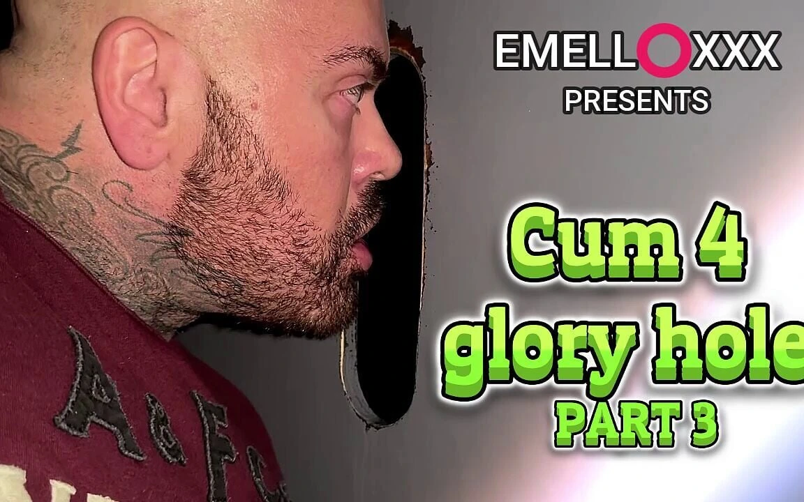 Cum 4 Glory Hole Part 3