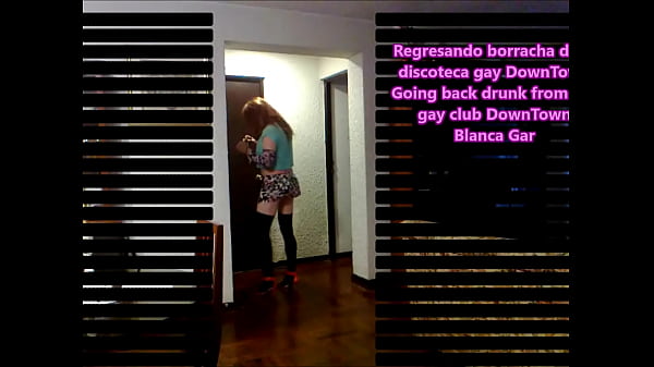 Regresando b. de la discoteca gay DownTown – Blanca Gar